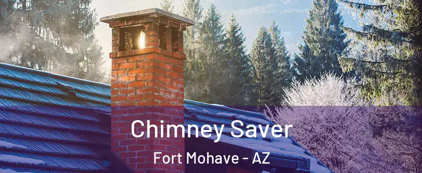  Chimney Saver Fort Mohave - AZ