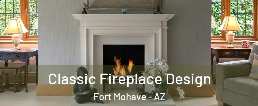  Classic Fireplace Design Fort Mohave - AZ