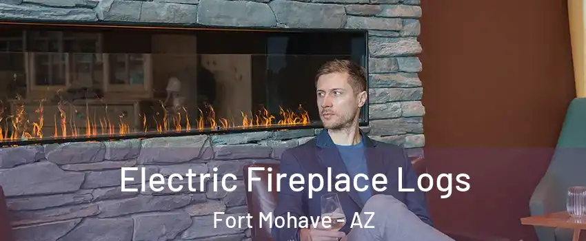 Electric Fireplace Logs Fort Mohave - AZ