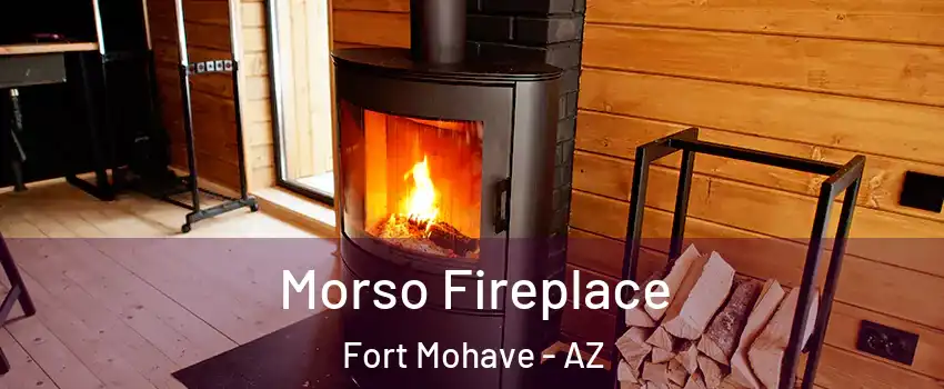  Morso Fireplace Fort Mohave - AZ